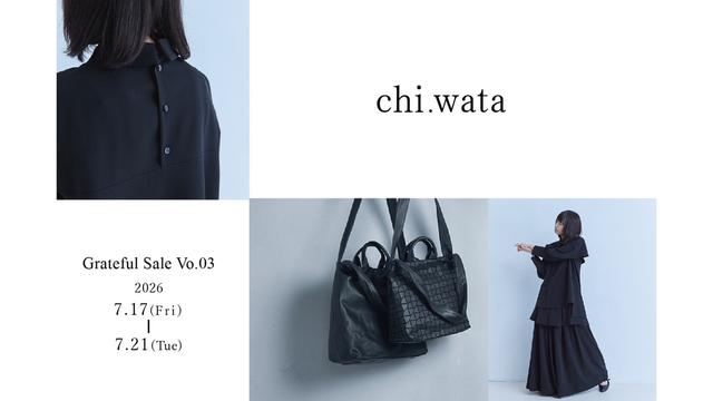 chi.wata Greatful Sale Vo.3